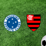 Cruzeiro x Flamengo
