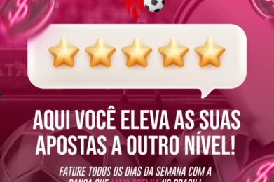Aqui você eleva as suas apostas a outro nível
