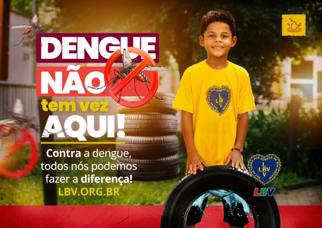 LBV lança campanha de combate à dengue com recado das crianças: "Diga Sim à Prevenção" - Foto: Divulgação