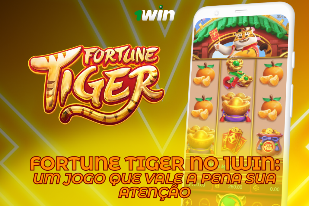 Fortune Tiger no 1Win: um jogo que vale a pena sua atenção - Foto: Divulgação