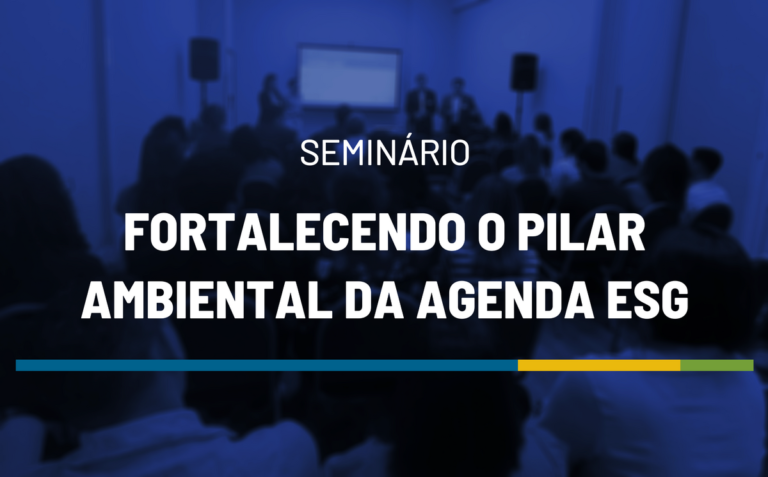 Campinas será sede do seminário “Fortalecendo o Pilar Ambiental da Agenda ESG”